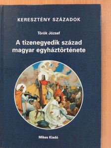 Török József - A tizenegyedik század magyar egyháztörténete [antikvár]