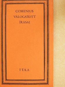Comenius Ámos János - Comenius válogatott írásai [antikvár]