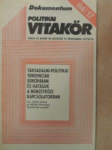 Horn Gyula - Politikai Vitakör 1984/17 [antikvár]