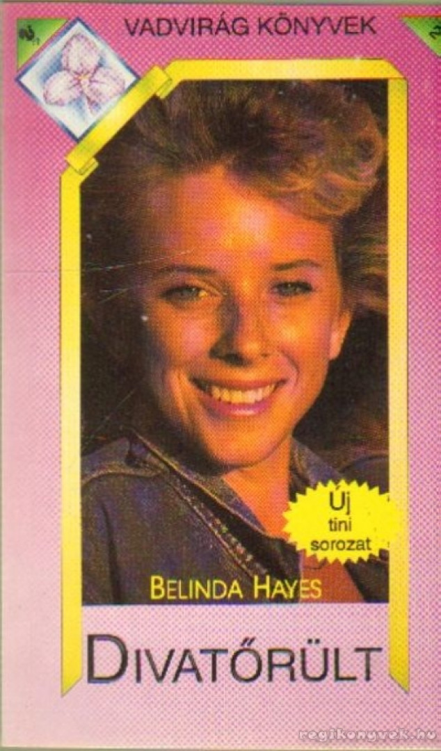 Hayes, Belinda - Divatőrült [antikvár]