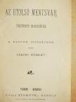Tábori Róbert - Az utolsó mentsvár [antikvár]