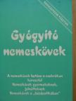 Aranyi Lászlóné - Gyógyító nemeskövek [antikvár]
