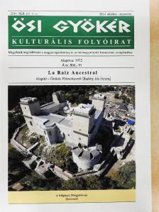 Kuklay Antal - Ősi Gyökér 2014. október-december [antikvár]