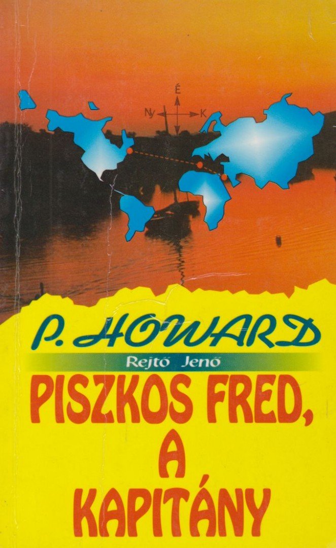 Piszkos Fred, a kapitány [antikvár]