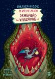 M. Kácsor Zoltán - Dragalád visszavág - Zabaszauruszok 4.