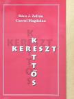 Cserni Magdolna - Kettős kereszt [antikvár]