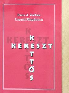 Cserni Magdolna - Kettős kereszt [antikvár]