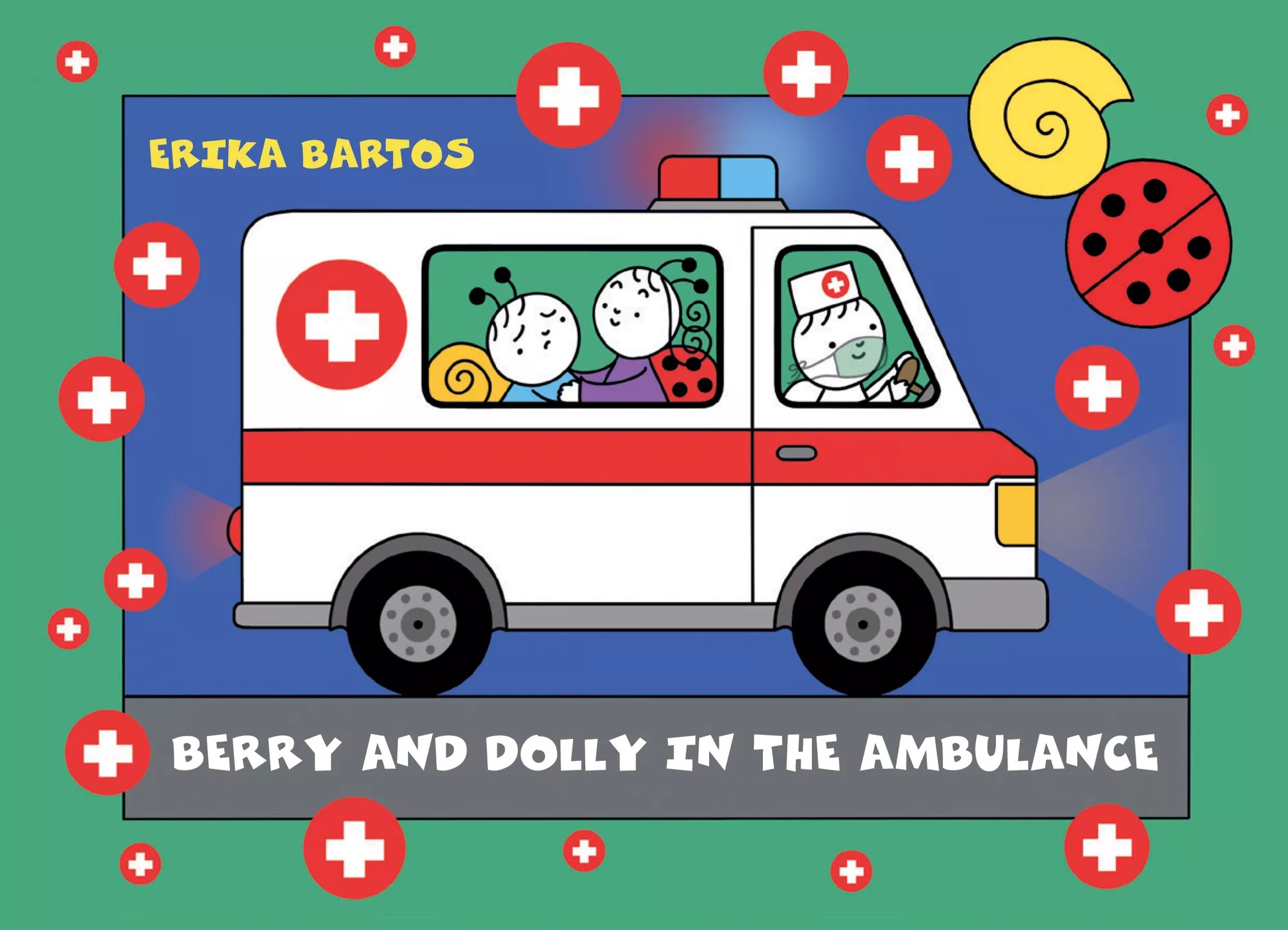 Bartos Erika - Berry and Dolly in the ambulance