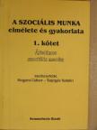 A. Sheafor Bradford - A szociális munka elmélete és gyakorlata 1. [antikvár]