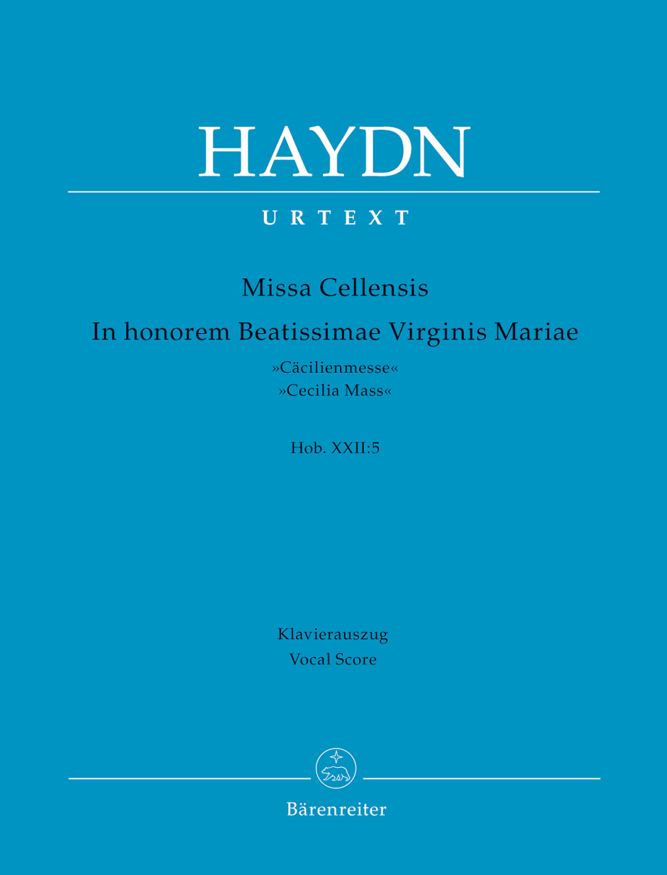 HAYDN JOSEPH - MISSA CELLENSIS IN HONOREM BEATISSIMAE VIRGINIS MARIAE ("CAECILIENMESSE") HOB. XXII:5 URTEXT KLAUSZ.