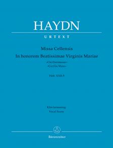 HAYDN JOSEPH - MISSA CELLENSIS IN HONOREM BEATISSIMAE VIRGINIS MARIAE ("CAECILIENMESSE") HOB. XXII:5 URTEXT KLAUSZ.
