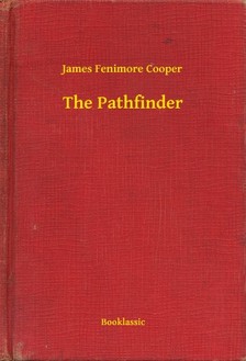 James Fenimore Cooper - The Pathfinder [eKönyv: epub, mobi]