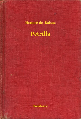 Honoré de Balzac - Petrilla [eKönyv: epub, mobi]