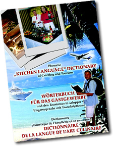 BARTOS ANDOR - PHONETIC "KITCHEN LANGUAGE" DICTIONARY OF CATERING AND TOURISM - ANG-NÉM-FR