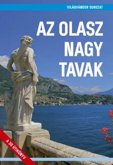 Juszt Róbert - Az olasz nagy tavak