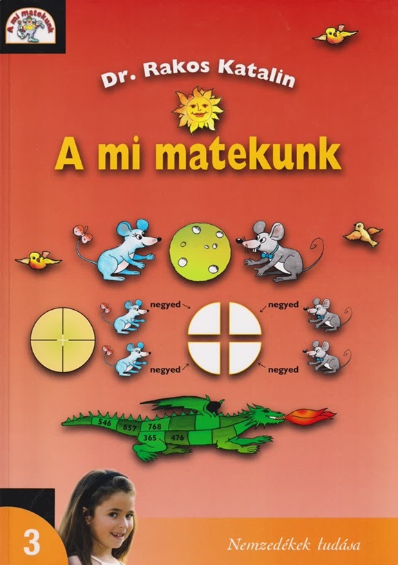 RAKOS KATALIN - 370/1 A MI MATEKUNK 3.OSZTÁLY /ÚJ/