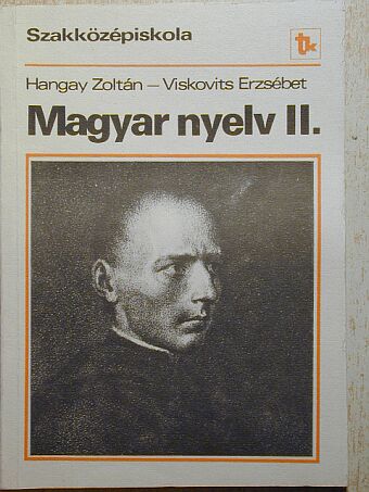 Dr. Hangay Zoltán - Magyar nyelv II. [antikvár]