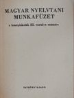 Fajcsek Magda - Magyar nyelvtani munkafüzet III. [antikvár]