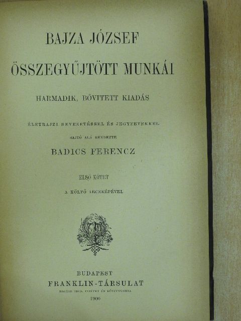 Bajza József - Bajza József összegyűjtött munkái I. (töredék) [antikvár]