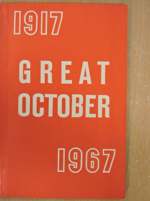 L. I. Brezhnev - Great October 1917-1967 [antikvár]