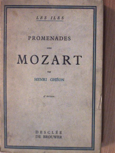 Henri Ghéon - Promenades avec Mozart [antikvár]