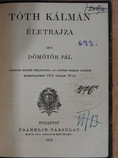 Dömötör Pál - Tóth Kálmán életrajza [antikvár]