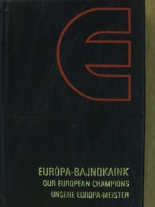 Európa-bajnokaink (minikönyv) (számozott) [antikvár]
