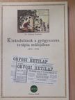 Dr. Dobson Szabolcs - Kirándulások a gyógyszeres terápia múltjában (dedikált példány) [antikvár]