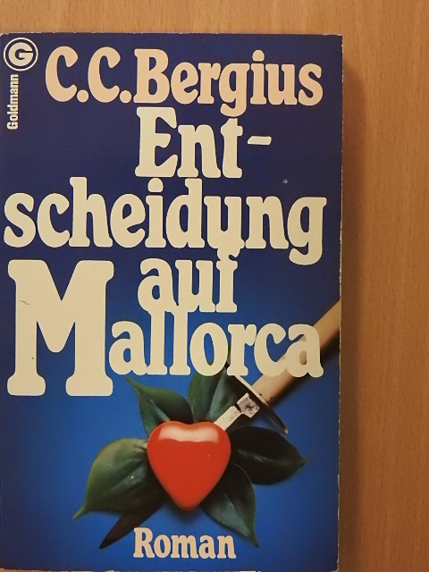 C. C. Bergius - Entscheidung auf Mallorca [antikvár]