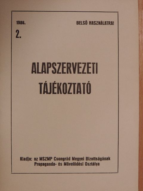 Alapszervezeti tájékoztató 1985/2. [antikvár]