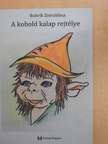 Bubrik Zseraldina - A kobold kalap rejtélye [antikvár]