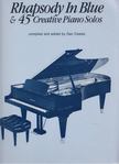 Dan Coates - Rhapsody in Blue & 45 Creative Piano Solos [antikvár]