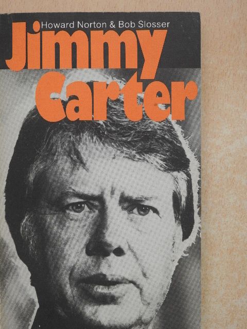 Bob Slosser - Jimmy Carter [antikvár]