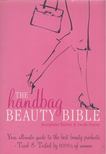 Josephine Fairley, Sarah Stacey - Handbag Beauty Bible [antikvár]