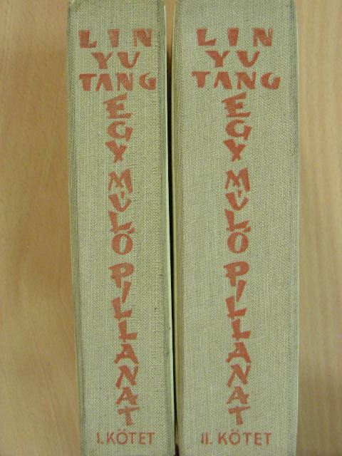 Lin Yutang - Egy múló pillanat I-II. [antikvár]