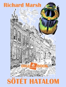 Richard Marsh - Sötét hatalom [eKönyv: epub, mobi]