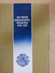 Dr. Horváth Sándor - Vas megye közigazgatási beosztása 1945-1987 [antikvár]