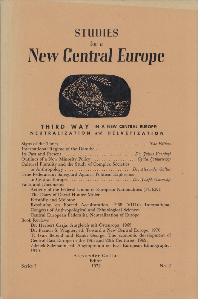 Alexander Gallus - Studies for a New Central Europe No. 2 [antikvár]