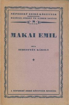 SEBESTYÉN KÁROLY - Makai Emil [antikvár]