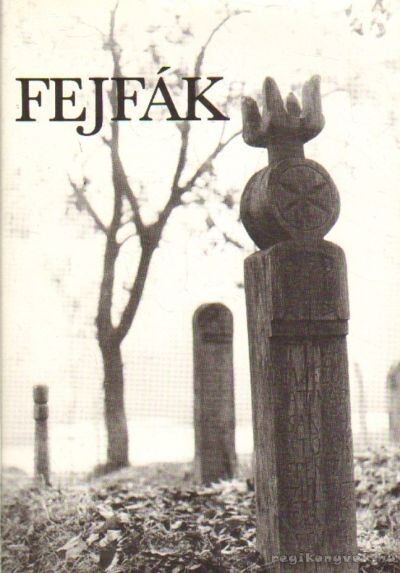 Olasz Ferenc - Fejfák [antikvár]