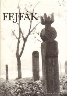 Olasz Ferenc - Fejfák [antikvár]