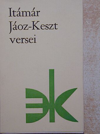 Itámár Jáoz-Keszt - Itámár Jáoz-Keszt versei [antikvár]