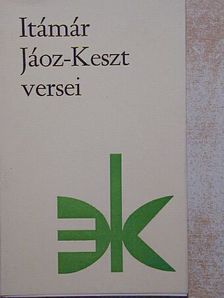 Itámár Jáoz-Keszt - Itámár Jáoz-Keszt versei [antikvár]
