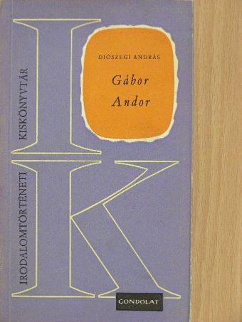 Diószegi András - Gábor Andor [antikvár]