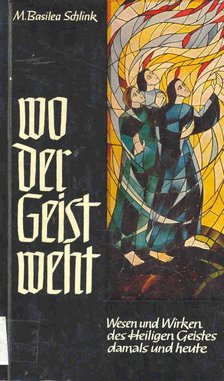 SCHLINK, M,BASILEA - Wo der Geist weht [antikvár]