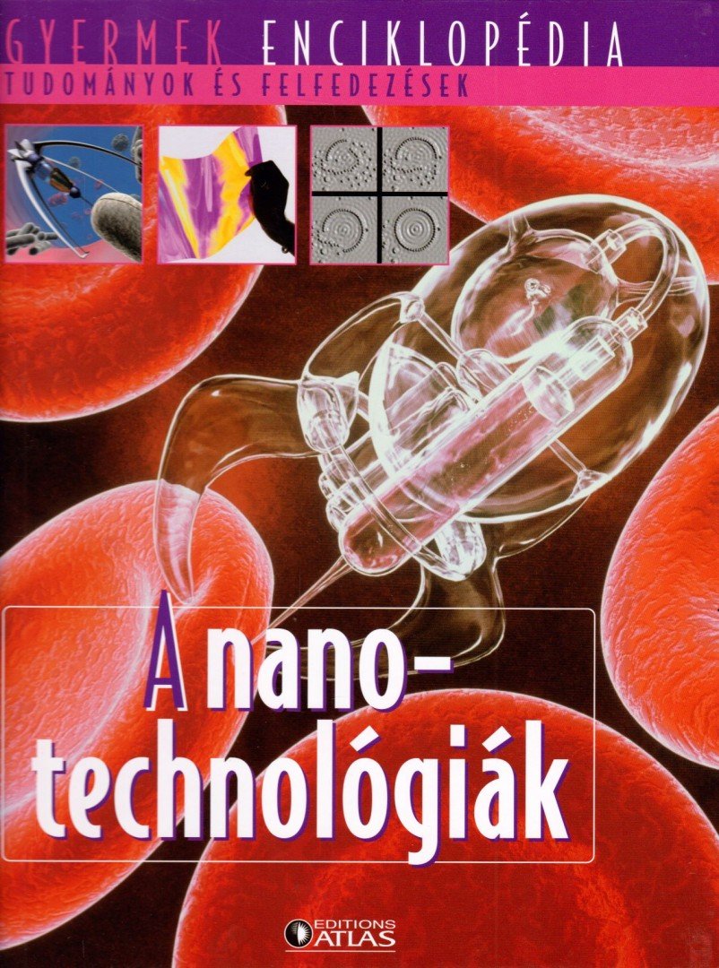 A nanotechnológiák [antikvár]