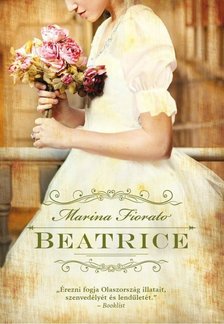 MARINA FIORATO - Beatrice [antikvár]