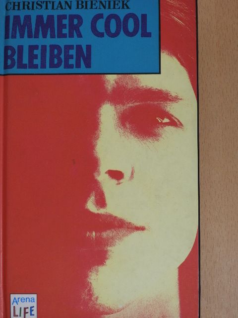 Christian Bieniek - Immer cool bleiben [antikvár]