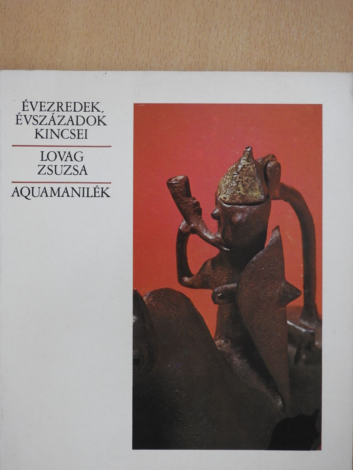 Lovag Zsuzsa - Aquamanilék (dedikált példány) [antikvár]