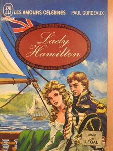 Paul Gordeaux - Lady Hamilton [antikvár]